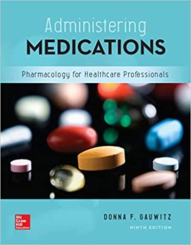 Administering Medications Pharmacology for Healthcare Professionals 9th Edition