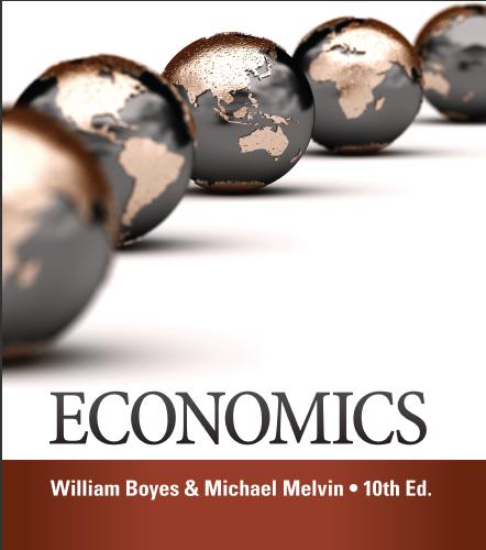 (Solution Manual)Economics 10th Edition by William Boyes.zip