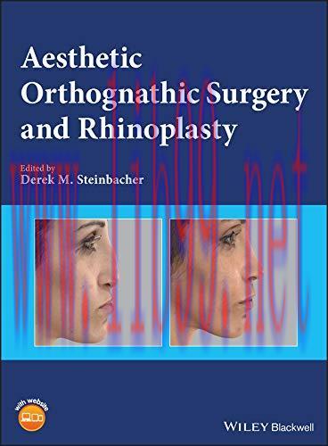 [AME]Aesthetic Orthognathic Surgery and Rhinoplasty (ORIGINAL PDF from_ Publisher)