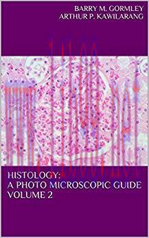 (PDF)HISTOLOGY: A PHOTO MICROSCOPIC GUIDE VOLUME 2