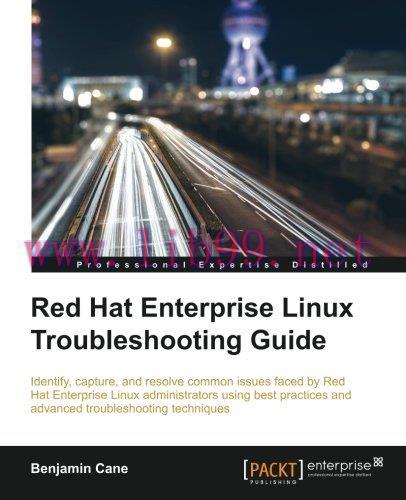 [FOX-Ebook]Red Hat Enterprise Linux Troubleshooting Guide