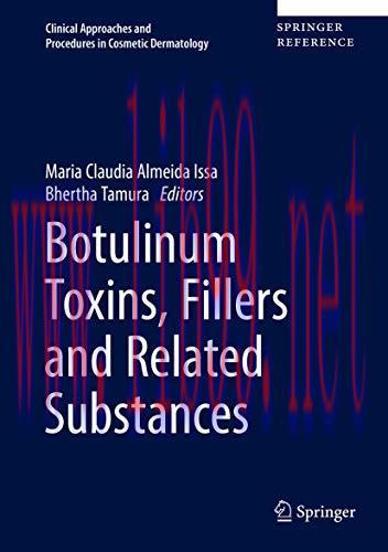 [AME]Botulinum Toxins, Fillers and Related Substances (Clinical Approaches and Procedures in Co...