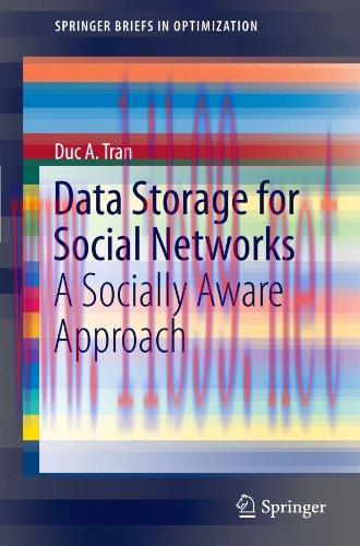 [FOX-Ebook]Data Storage for Social Networks: A Socially Aware Approach