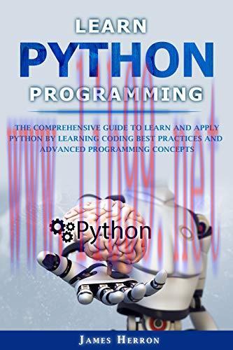 [FOX-Ebook]Learn Python Programming: The Comprehensive Guide to Learn and Apply Python by learn...