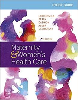 (PDF)Study Guide for Maternity & Women&rsquo;s Health Care E-Book