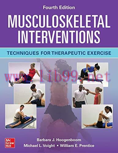 [AME]Musculoskeletal Interventions: Techniques for Therapeutic Exercise, Fourth Edition (High Q...