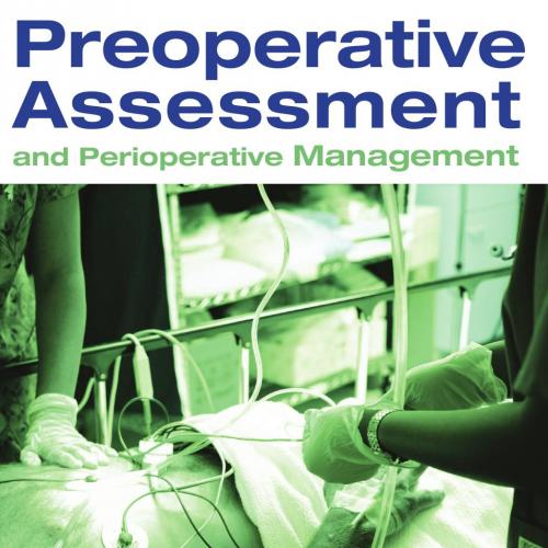 Preoperative Assessment and Perioperative Management