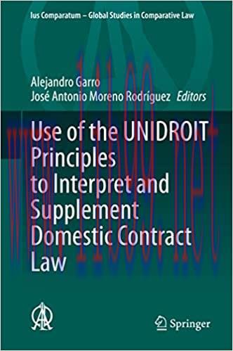 (PDF)Use of the UNIDROIT Principles to Interpret and Supplement Domestic Contract Law (Ius Comp...