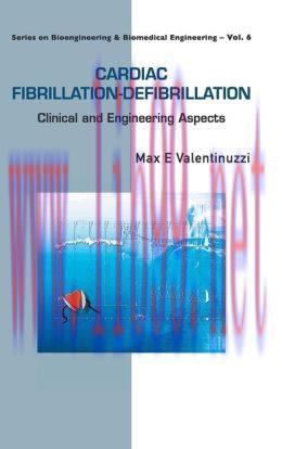 [AME]Cardiac Fibrillation-Defibrillation: Clinical and Engineering Aspects
