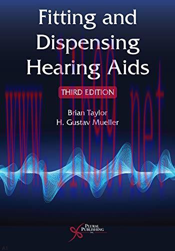 [AME]Fitting and Dispensing Hearing Aids, Third Edition (Original PDF)