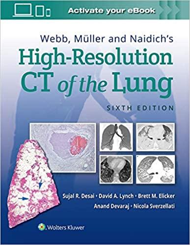 Webb, M&uuml;ller and Naidich&rsquo;s High-Resolution CT of the Lung 6th edition