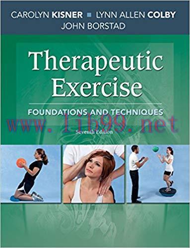 [PDF]Therapeutic Exercise: Foundations and Techniques 7th Edition