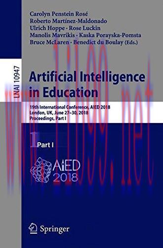 [FOX-Ebook]Artificial Intelligence in Education: 19th International Conference, Part I
