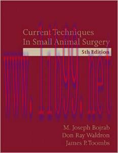 [AME]Current Techniques in Small Animal Surgery, Fifth Edition