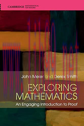 [FOX-Ebook]Exploring Mathematics: An Engaging Introduction to Proof