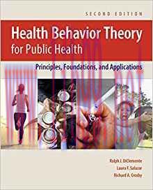 [PDF]Health Behavior Theory for Public Health: Principles, Foundations, and Applications 2nd Ed...