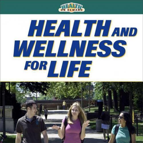 Health and Wellness for Life