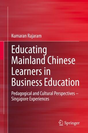Educating Mainland Chinese Learners in Business Education