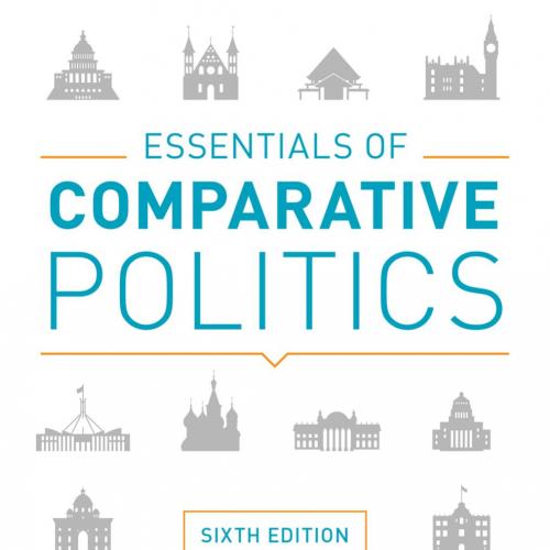Essentials of Comparative Politics 6E - Patrick H. O'Neil