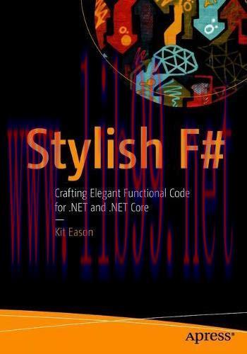 [FOX-Ebook]Stylish F#: Crafting Elegant Functional Code for .NET and .NET Core