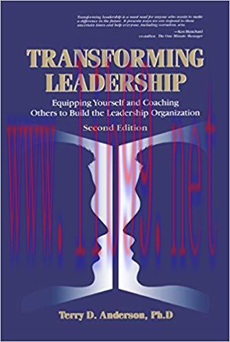 (PDF)Transforming Leadership: Equipping Yourself and Coaching Others to Build the Leadership Or...