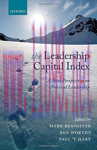 [FOX-Ebook]The Leadership Capital Index: A New Perspective on Political Leadership