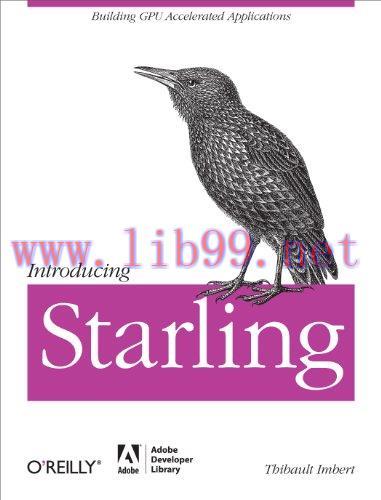 [FOX-Ebook]Introducing Starling: Building GPU Accelerated Applications