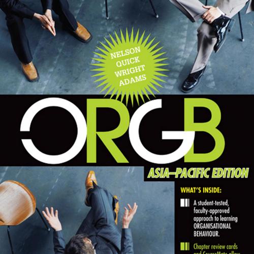 ORGB 1st Asia Pacific Edition 1e by Debra L. Nelson - Wei Zhi