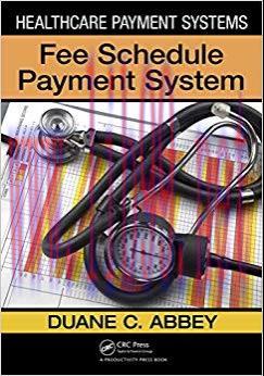 (PDF)Healthcare Payment Systems: Fee Schedule Payment Systems 1st Edition