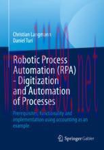 [PDF]Robotic Process Automation (RPA) - Digitization and Automation of Processes : Prerequisite...