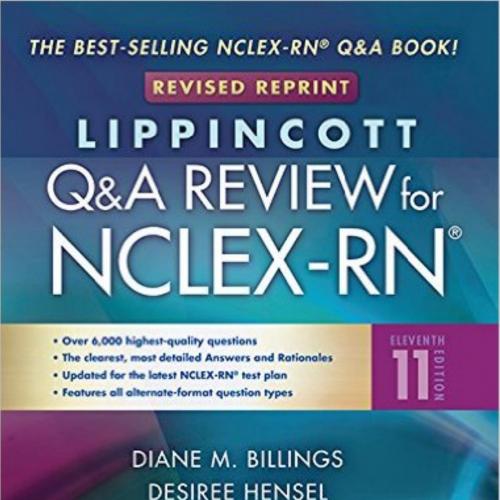 Lippincott's Q&A Review for NCLEX-RN by Diane Billings 11th Edition