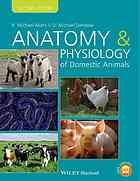 Anatomy and Physiology of Domestic Animals, 2nd Edition