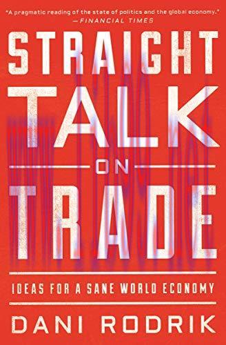 (PDF)Straight Talk on Trade: Ideas for a Sane World Economy