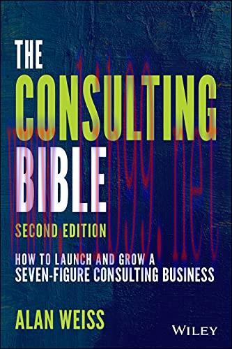 [FOX-Ebook]The Consulting Bible: How to Launch and Grow a Seven-Figure Consulting Business, 2nd...