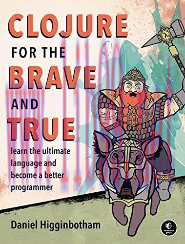 [FOX-Ebook]Clojure for the Brave and True: Learn the Ultimate Language and Become a Better Prog...