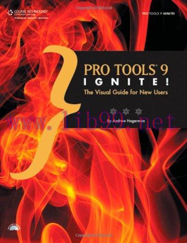 [FOX-Ebook]Pro Tools 9 Ignite!: The Visual Guide for New Users