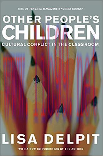 Other People&rsquo;s Children: Cultural Conflict in the Classroom 1R Edition,