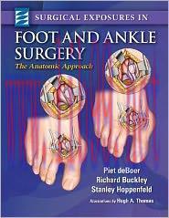 [AME]Surgical Exposures in Foot & Ankle Surgery: The Anatomic Approach (ORIGINAL PDF from_ Publ...