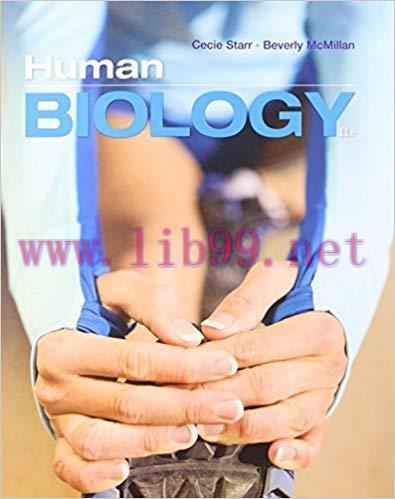 [PDF]Human Biology, 11th Edition [Cecie Starr]