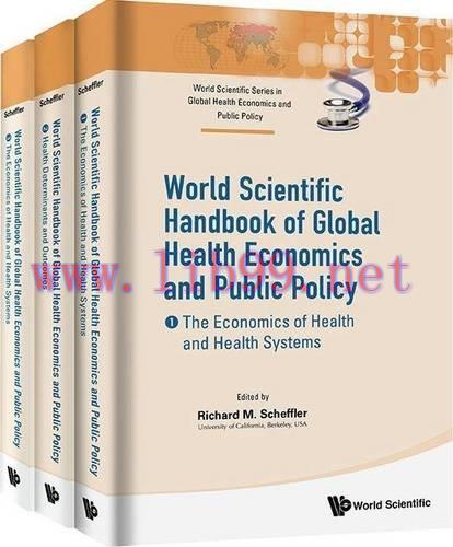 [AME]World Scientific Handbook of Global Health Economics and Public Policy: (A 3-Volume Set) (...