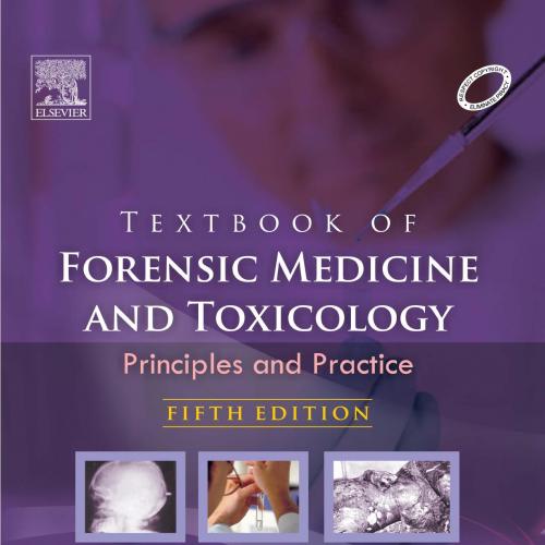 Textbook of Forensic Medicine and Toxicology, 5th Edition