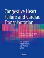 [PDF]Congestive Heart Failure and Cardiac Transplantation: Clinical, Pathology, Imaging and Mol...