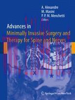 [PDF]Advances in Minimally Invasive Surgery and Therapy for Spine and Nerves