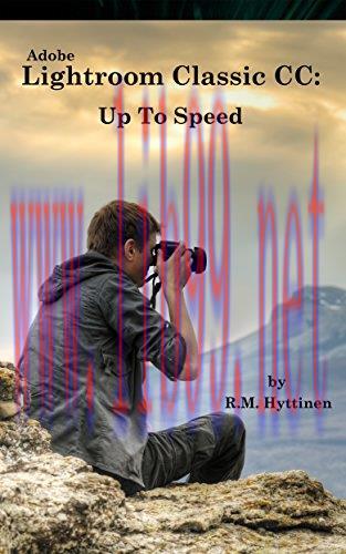 [FOX-Ebook]Adobe Lightroom Classic CC: Up To Speed