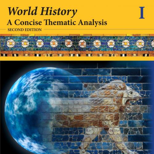 World History A Concise Thematic Analysis - Steven Wallech