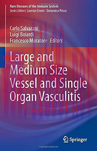 [AME]Large and Medium Size Vessel and Single Organ Vasculitis (Rare Diseases of the Immune Syst...