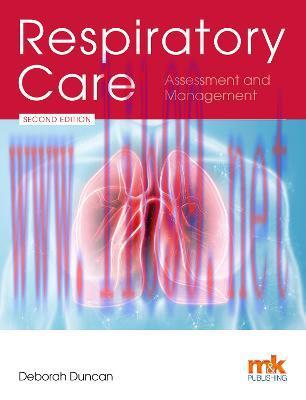 [AME]Respiratory Care: Assessment and Management, 2nd Edition (Original PDF)