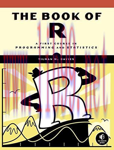 [FOX-Ebook]The Book of R: A First Course in Programming and Statistics