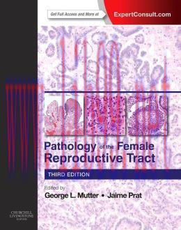 [AME]Pathology of the Female Reproductive Tract, 3rd Edition
