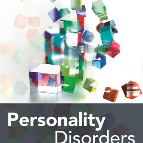 Personality Disorders Toward Theoretical and Empirical Integration in Diagnosis and Assessment